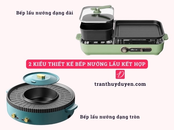 2 kiểu thiết kế bếp nướng lẩu kết hợp