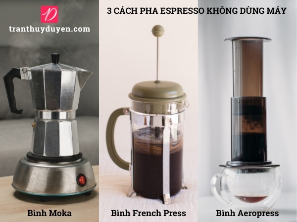 3 cách pha espresso không dùng máy