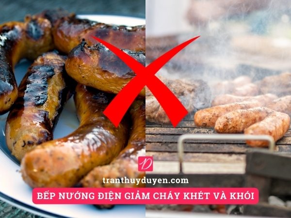 Bếp nướng điện giảm cháy khét và khói