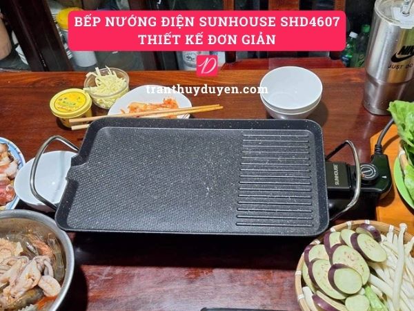 Bếp nướng điện Sunhouse SHD4607 thiết kế đơn giản