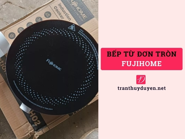 Bếp từ đơn Fujihome IC-H02 giá rẻ dạng tròn