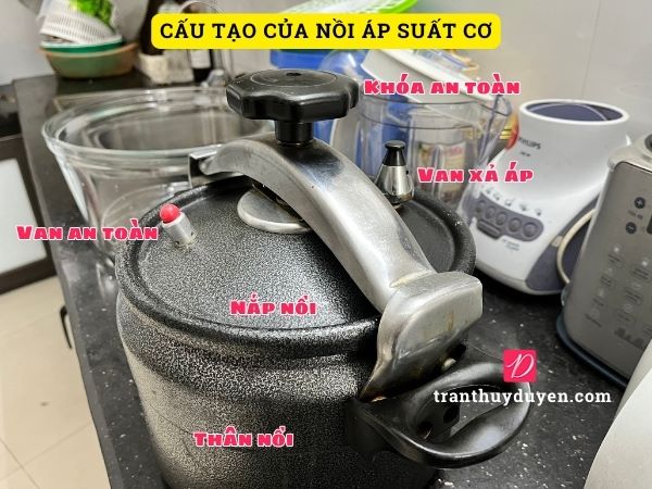 Cấu tạo của nồi áp suất cơ