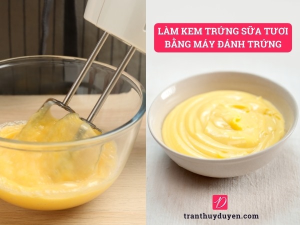 Làm kem trứng sữa tươi bằng máy đánh trứng