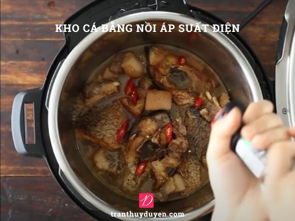 Kho cá bằng nồi áp suất điện