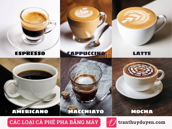 Các loại cà phê pha bằng máy