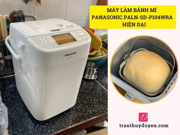 Máy làm bánh mì Panasonic PALN-SD-P104WRA hiện đại
