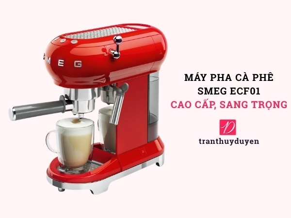máy pha cà phê Smeg ECF01 cao cấp và sang trọng