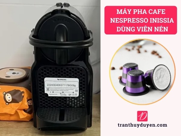 Máy pha cafe Nespresso Inissia dùng viên nén