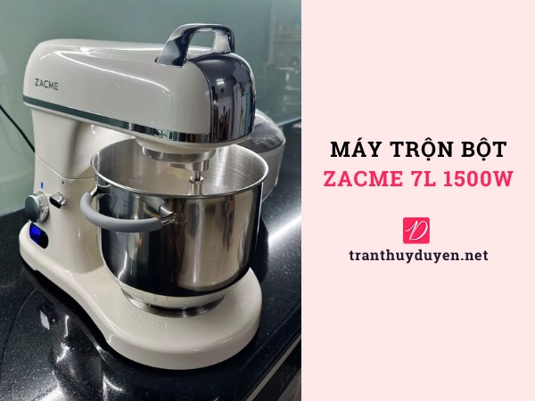 Máy trộn bột gia đình Zacme 7L dung tích và công suất lớn