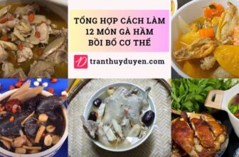 Một số món gà hầm ngon miệng