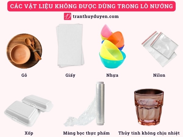 Các vật liệu không được dùng trong lò nướng