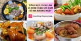 Tổng hợp cách làm 10 món chân giò hầm bổ mà không ngấy